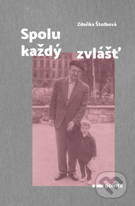 Spolu každý zvlášť Pointa
