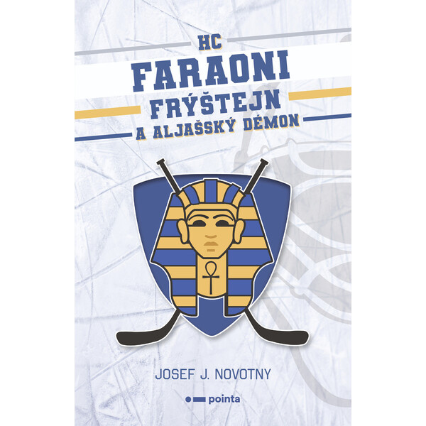 HC Faraoni Frýštejn a aljašský démon Pointa