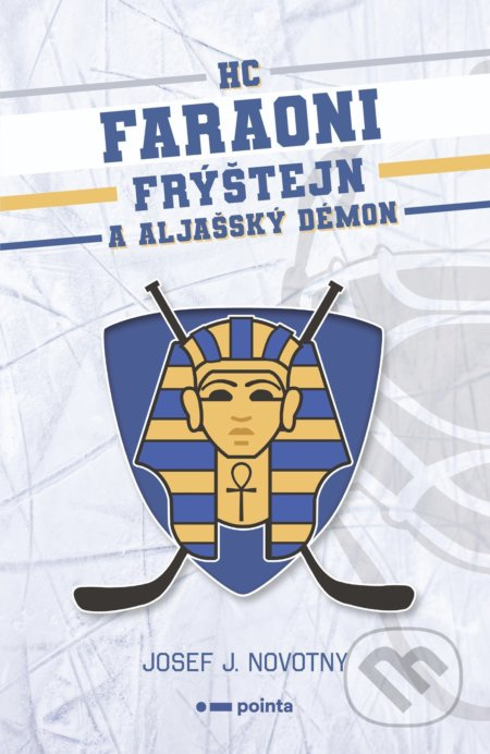 HC Faraoni Frýštejn a aljašský démon Pointa