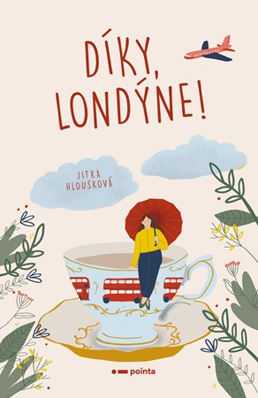 Díky, Londýne! Pointa