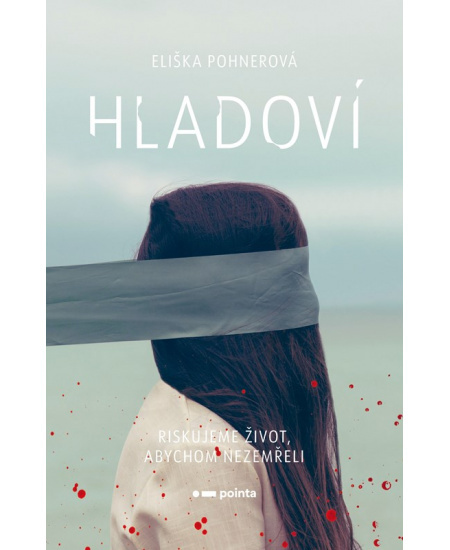 Hladoví Pointa