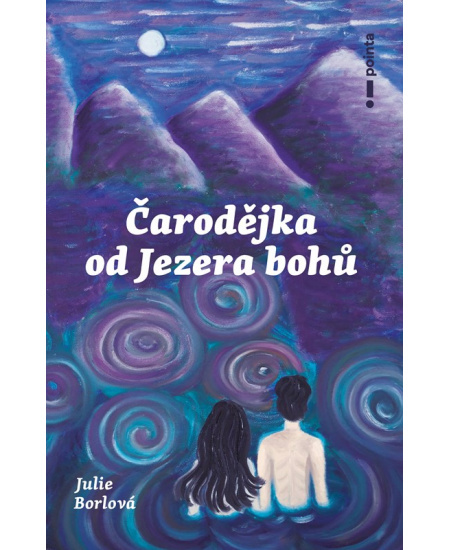 Čarodějka od jezera bohů Pointa