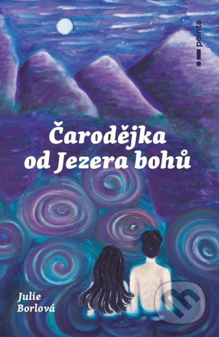 Čarodějka od jezera bohů Pointa
