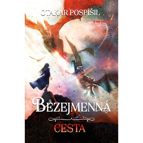 Bezejmenná: Cesta - Otakar Pospíšil