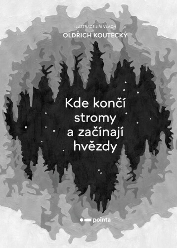 Kde končí stromy a začínají hvězdy Pointa