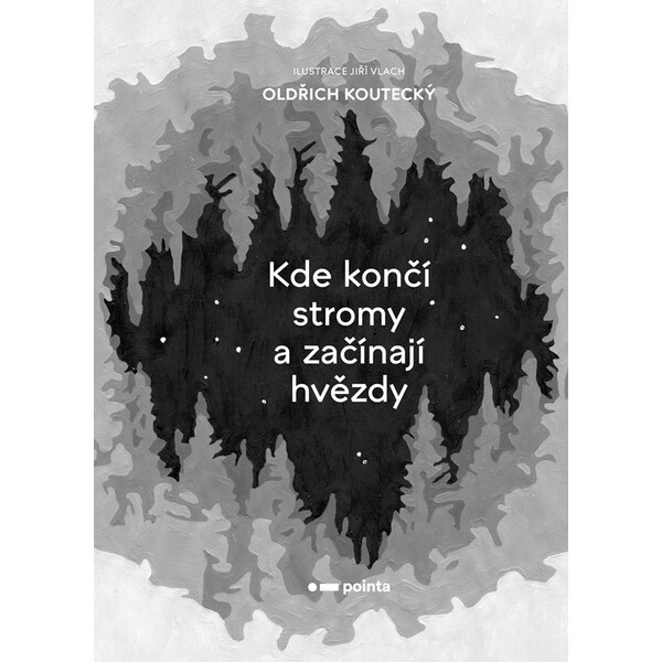 Kde končí stromy a začínají hvězdy Pointa