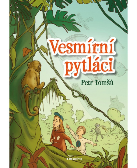 Vesmírní pytláci - Petr Tomšů