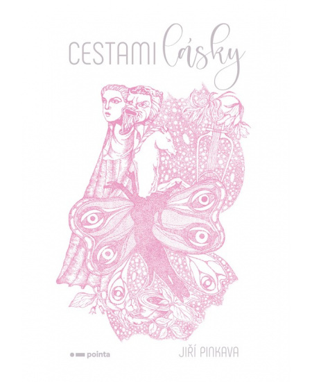 Cestami lásky Pointa