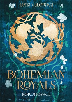 Bohemian Royals: Korunovace - Lena Valenová