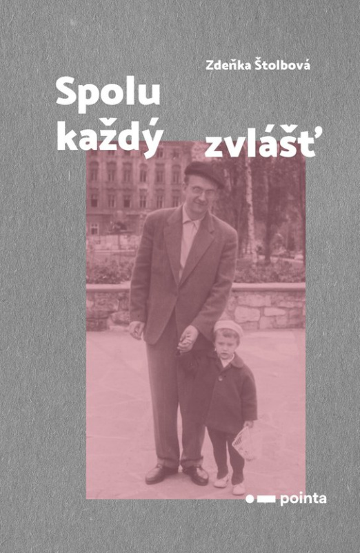Spolu každý zvlášť -  Zdeňka Štolbová