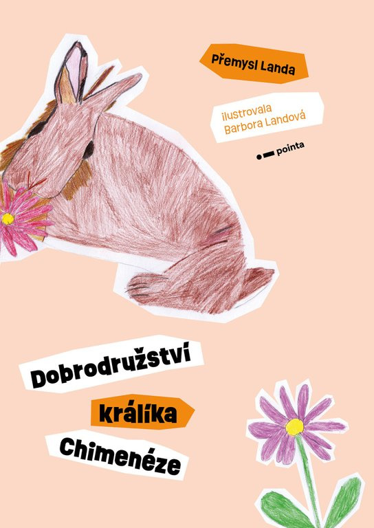 Dobrodružství králíka Chimenéze -  Malcolm Hillier