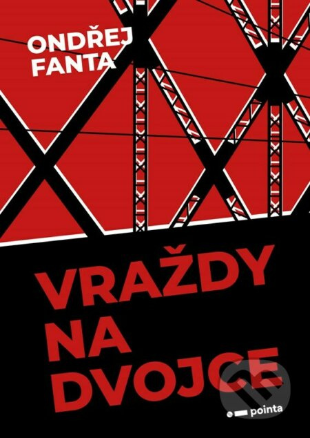 Vraždy na Dvojce - Ondřej Fanta