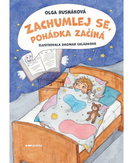Zachumlej se, pohádka začíná - Olga Rusnáková