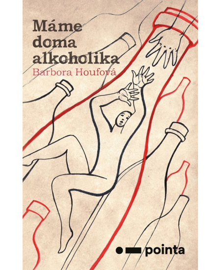 Máme doma alkoholika - Barbora Houfová
