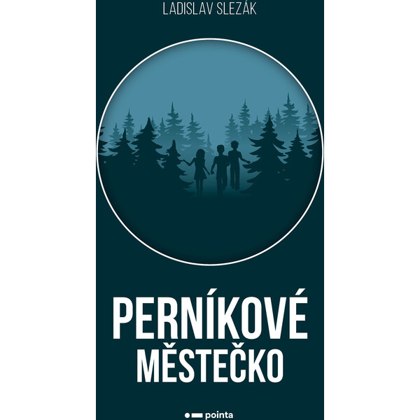 Perníkové městečko - Ladislav Slezák