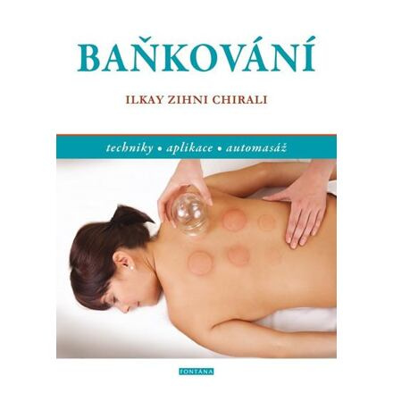 Baňkování - Ilkay Zihni Chirali