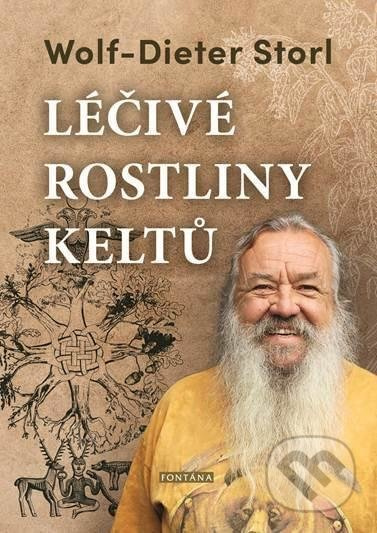 Léčivé rostliny Keltů - Dieter Storl Wolf