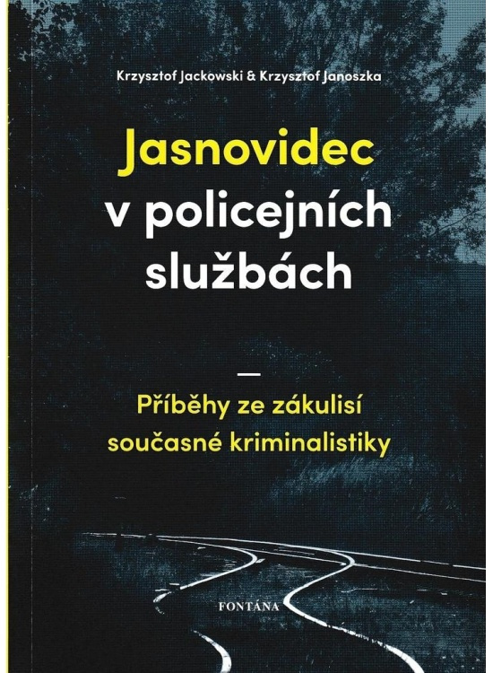 Jasnovidec v policejních službách - Krzysztof Jackowski, Krzysztof Janoszka