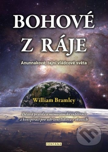 Bohové z ráje - William Bramley