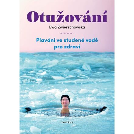 Otužování - Ewa Zwierzchowska