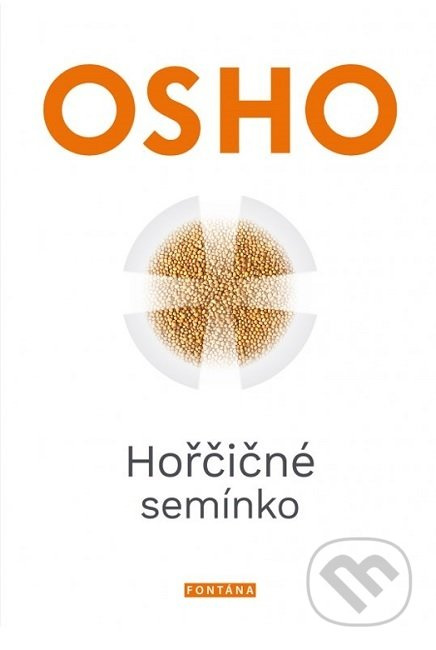 Hořčičné semínko - Osho