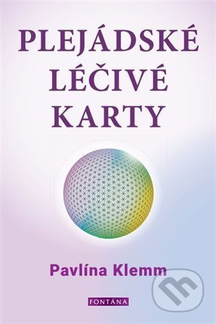 Plejádské léčivé karty - Pavlína Klemm - kniha z kategorie Ezoterika