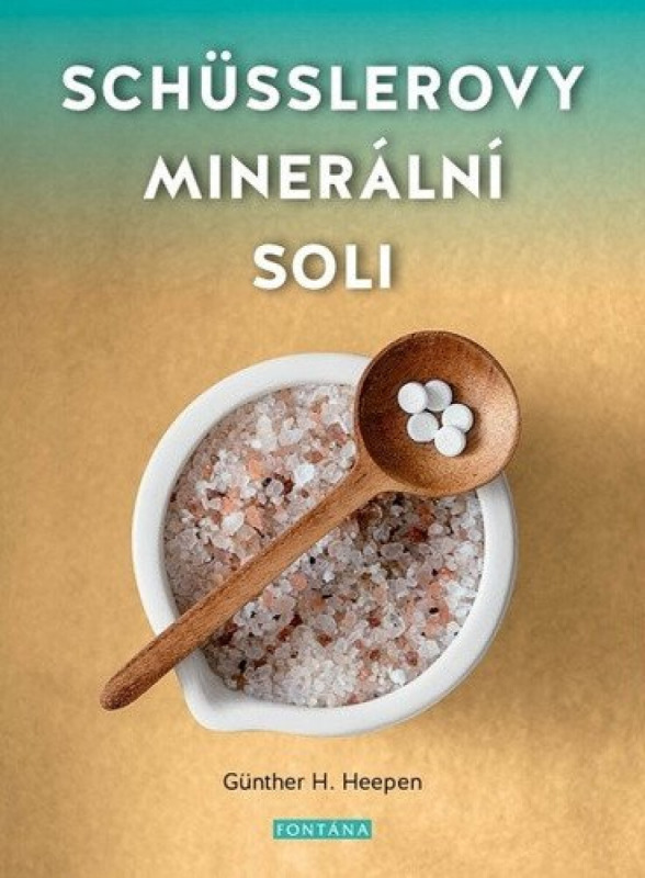 Schüsslerovy minerální soli - Günther H. Heepen