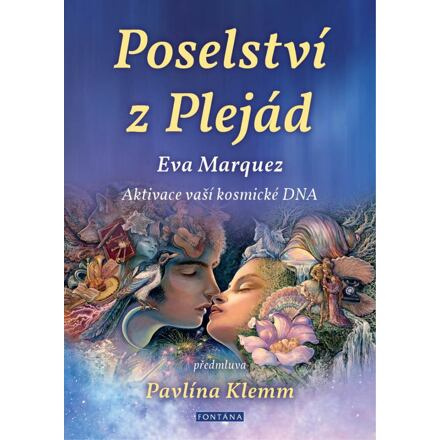 Poselství z Plejád - Eva Marquez
