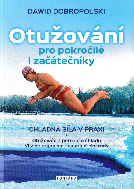 Otužování pro pokročilé i začátečníky