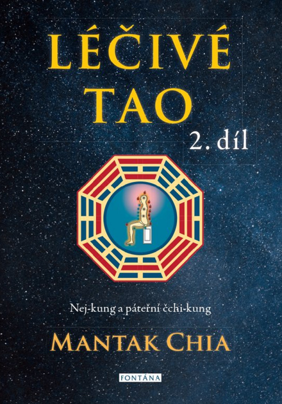 Léčivé Tao 2 - Mantak Chia