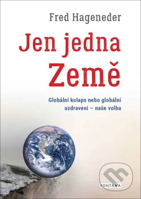 Jen jedna Země - Fred Hageneder