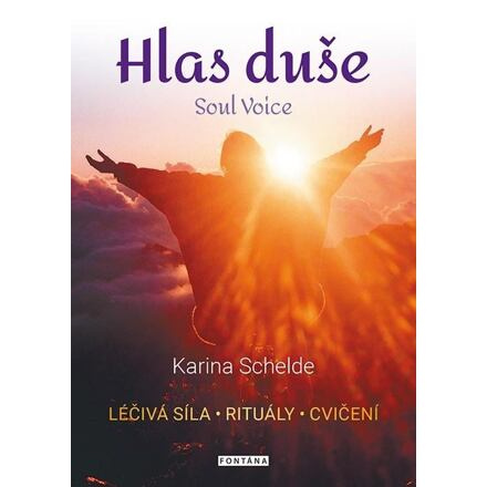 Hlas duše - Karina Schelde
