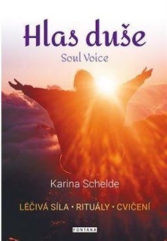 Hlas duše - Karina Schelde