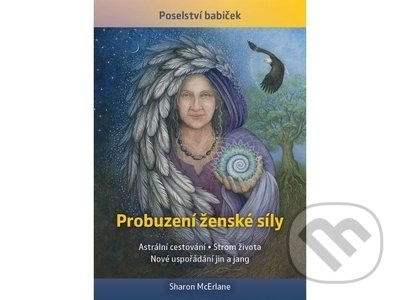 Probuzení ženské síly - Sharon McErlane