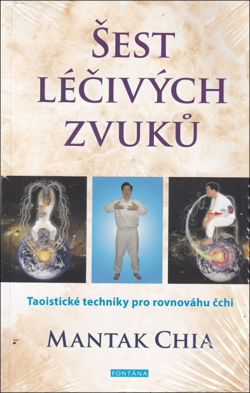 Šest léčivých zvuků - Mantak Chia