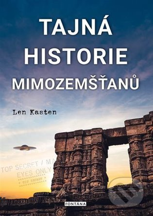 Tajná historie mimozemšťanů - Len Kasten