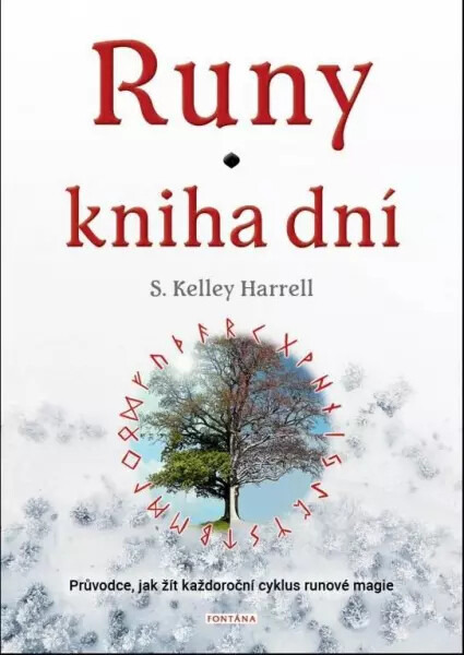 RUNY kniha dní - Kelley S. Harrell