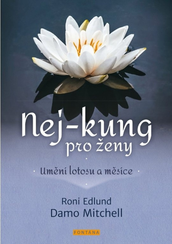 Nej-Kung pro ženy - Roni Edlund, Damo Mitchell