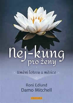 Nej-Kung pro ženy - Roni Edlund, Damo Mitchell
