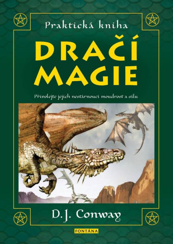 Praktická kniha Dračí magie - D. J. Conwayová