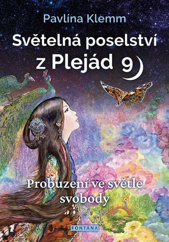 Světelná poselství z Plejád 9 - Pavlína Klemm