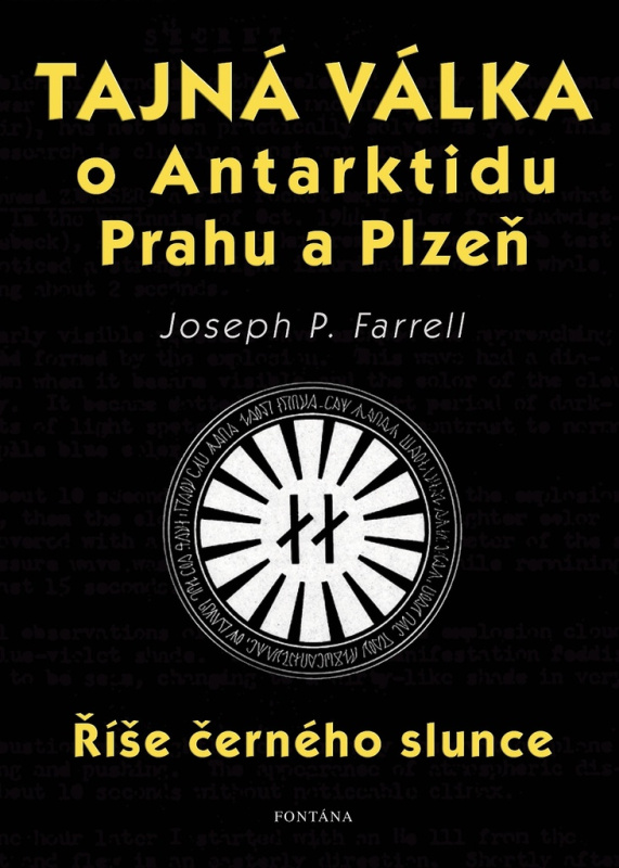 Tajná válka o Antarktidu, Prahu a Plzeň - Říše černého slunce