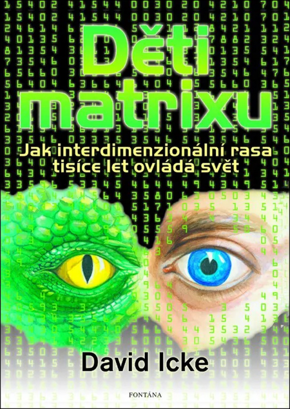 Děti matrixu - David Icke