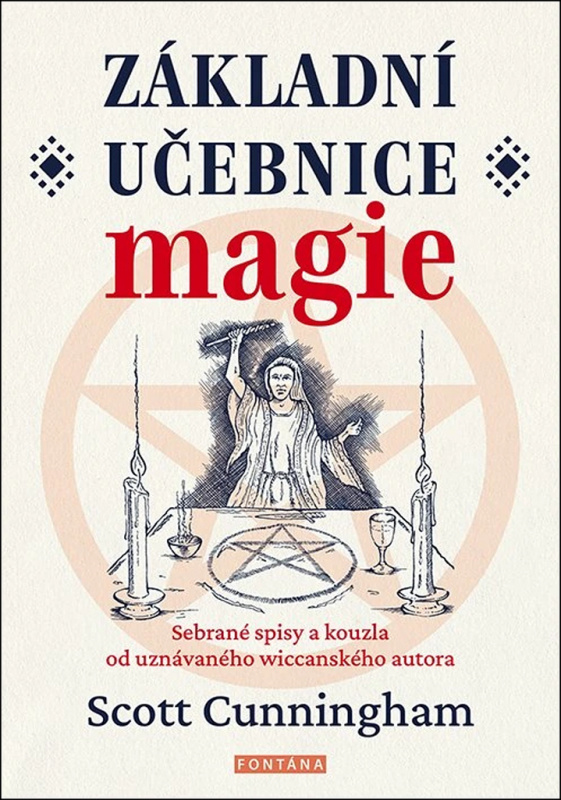 Základní učebnice magie - Scott Cunningham