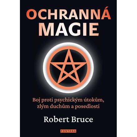 Ochranná magie - Robert Bruce