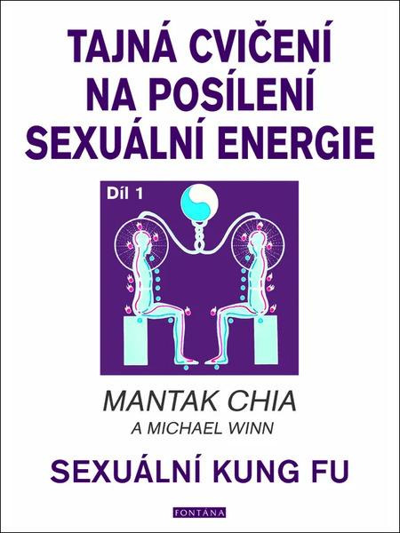 Tajná cvičení na posílení sexuální energie