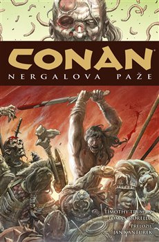 Conan 6: Nergalova paže - Robert Ervin Howard