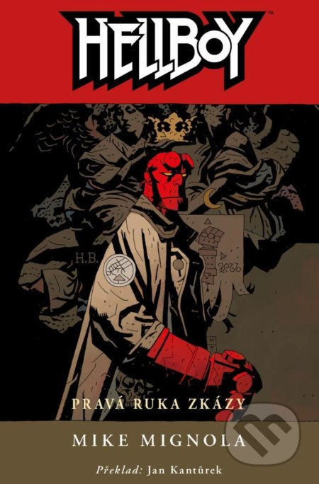 Hellboy 4: Pravá ruka zkázy - Mike Mignola