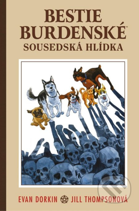 Bestie burdenské 2: Sousedská hlídka - Evan Dorkin, Sarah Dyerová, Mike Mignola