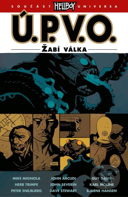 Ú.P.V.O. 12: Žabí válka - Mike Mignola, John Arcudi